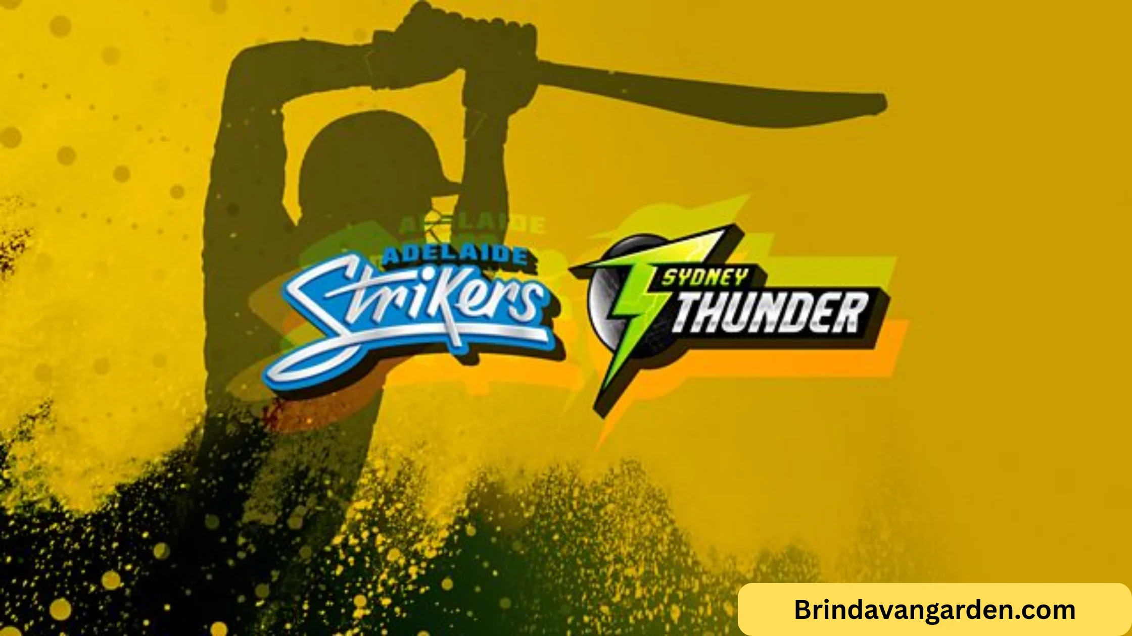 Adelaide Strikers vs Sydney Thunder