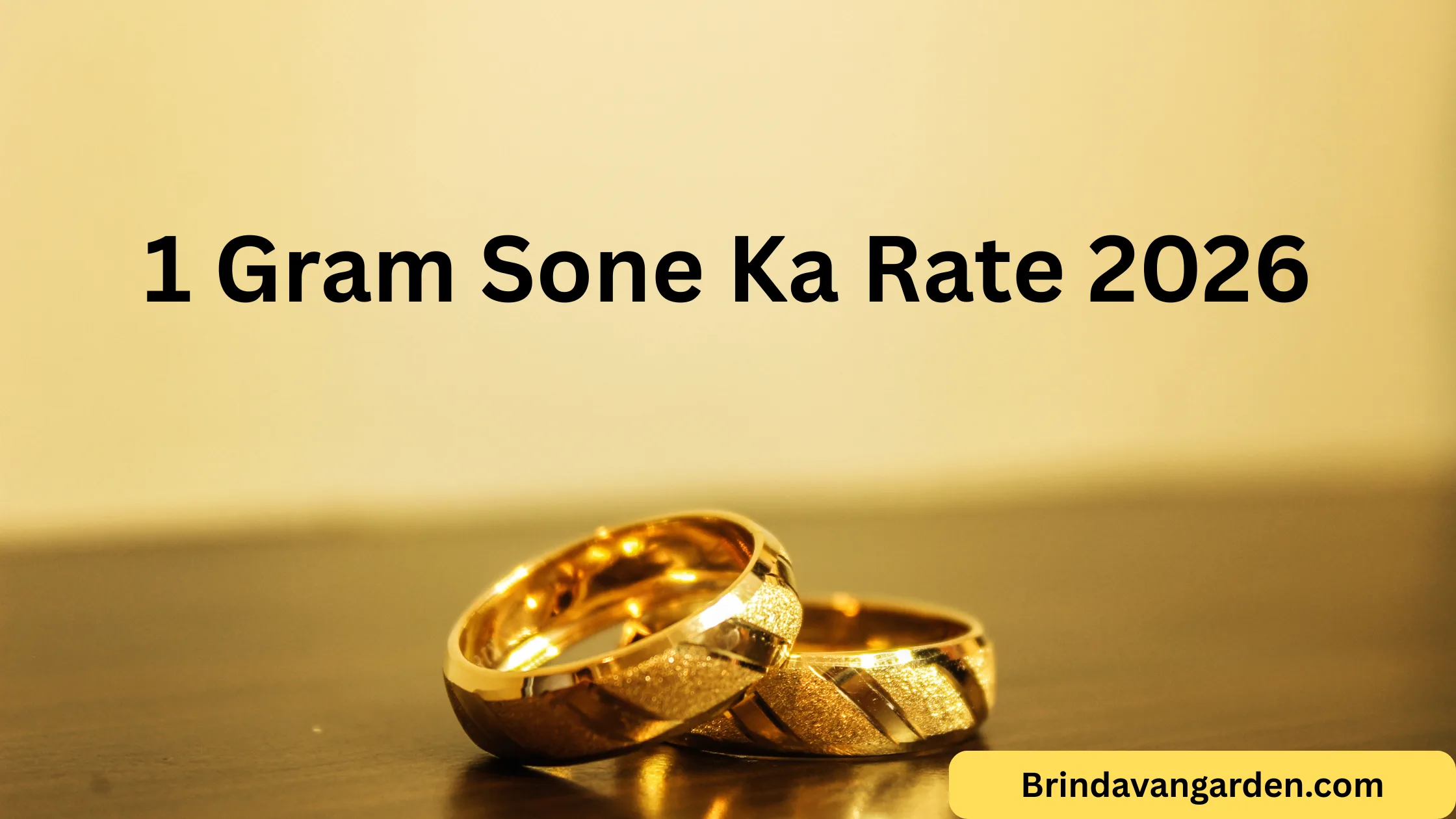 1 Gram Sone Ka Rate